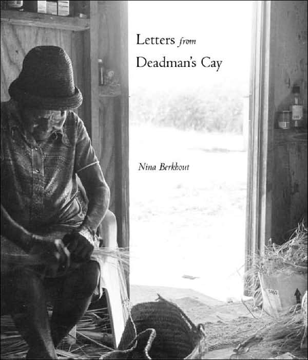 Letters from Deadman's Cay