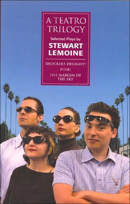 A Teatro Trilogy: Selected Plays