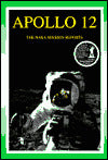 Apollo 12: The NASA Mission Reports (Apogee Books Space Series)