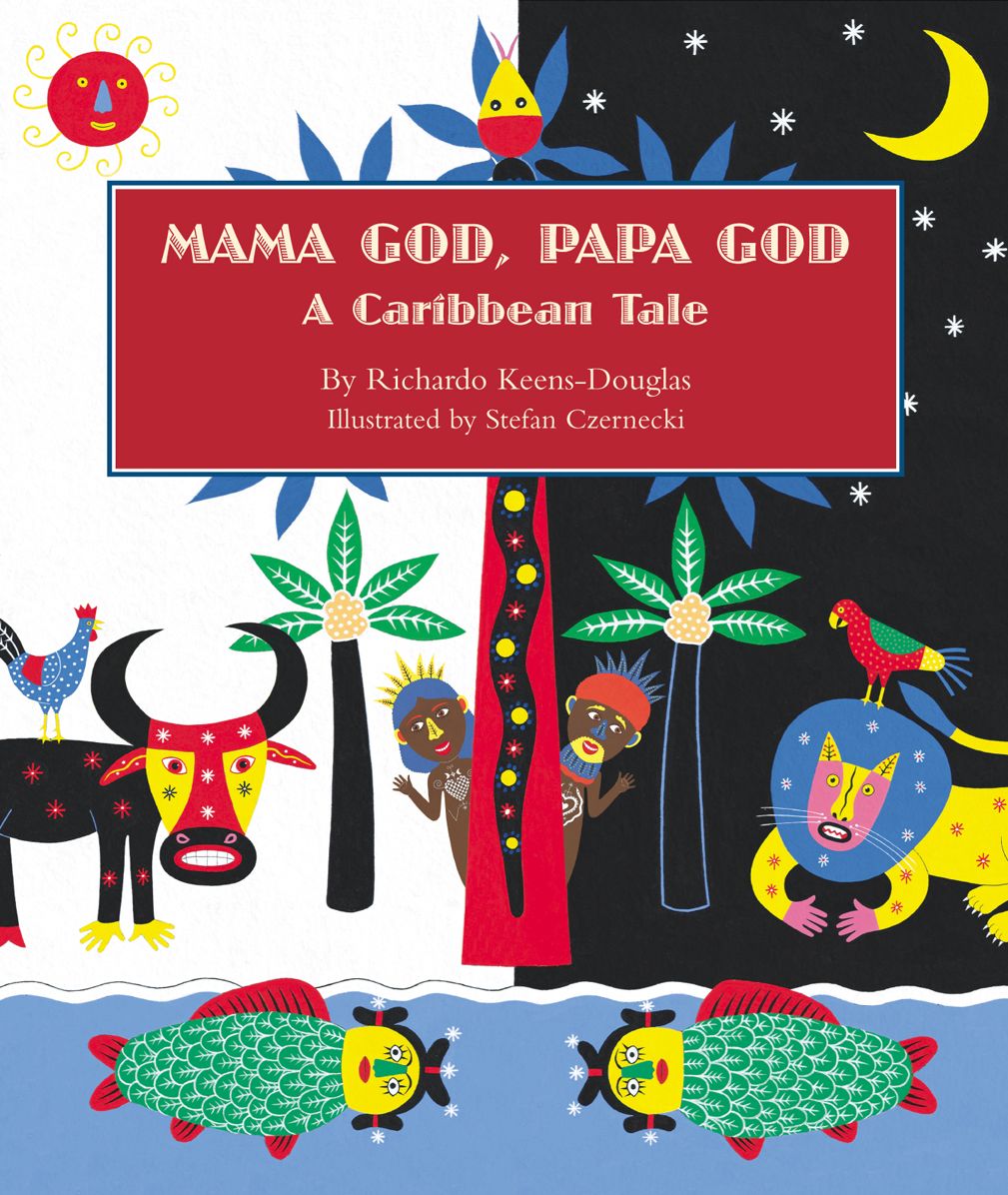 Mama God, Papa God: A Caribbean Tale
