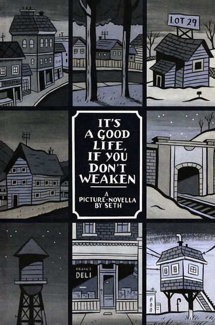 It's a Good Life if You Don't Weaken