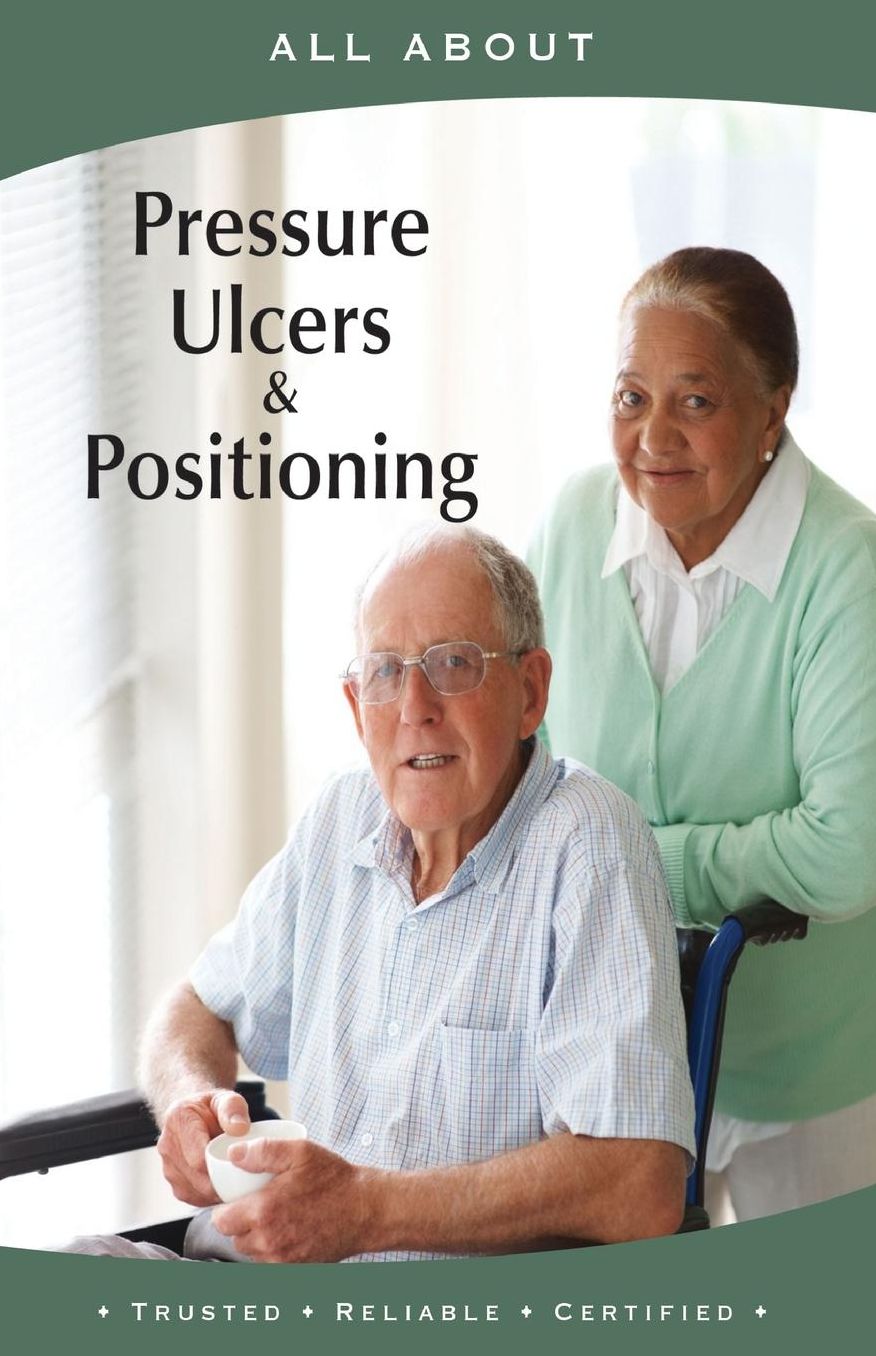 All About Pressure Ulcers and Positioning