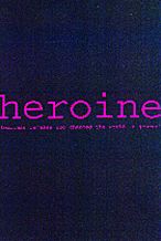 Heroine: A Journal