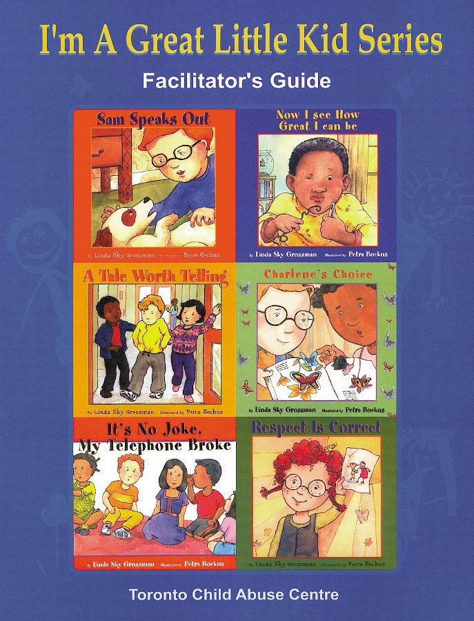 I'm a Great Little Kid Series Facilitator's Guide