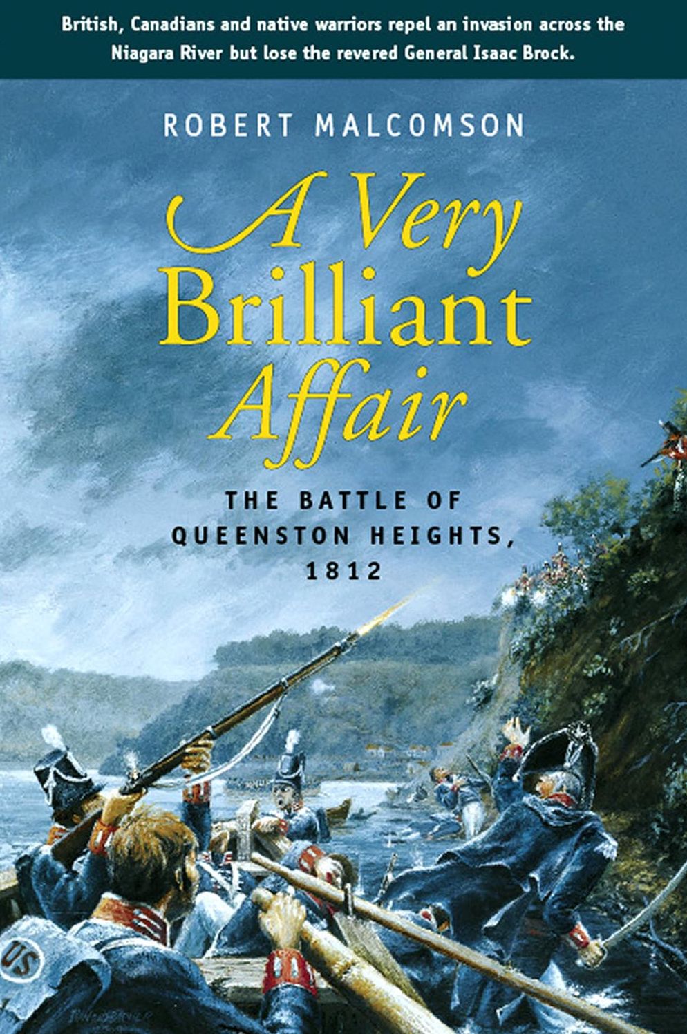 A Very Brilliant Affair: The Battle of Queenston Heights, 1812