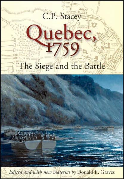 Quebec, 1759: The Siege and the Battle
