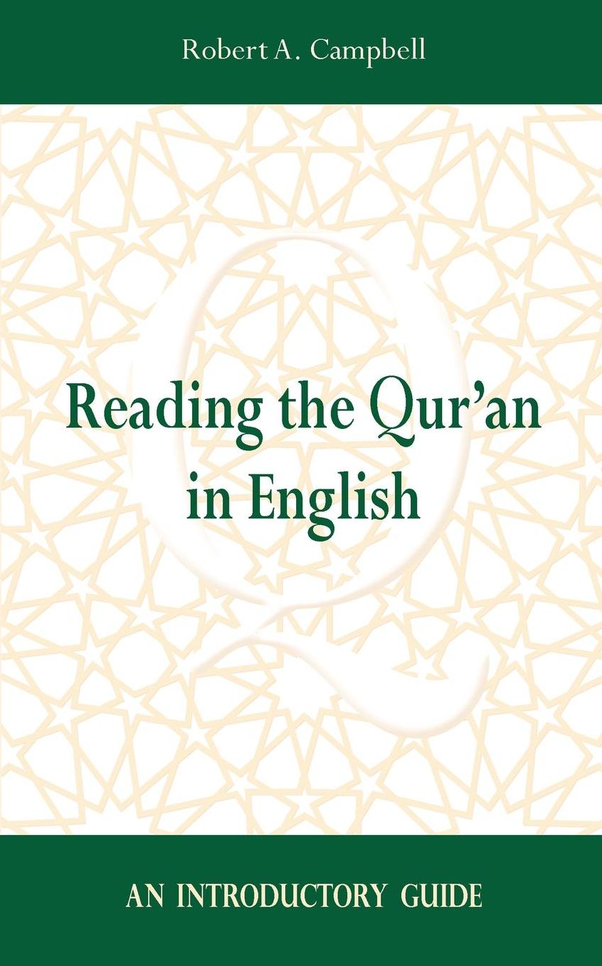 Reading The Qur'An In English