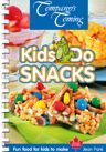 Kids Do Snacks: Fun Food for Kids to Make