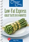Low-Fat Express: Great Taste in 30 Minutes