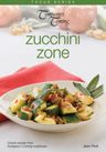 Zucchini Zone