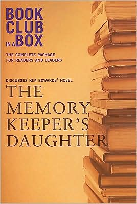 Bookclub in a Box Discusses Kim Edwards' Novel the Memory Keeper's Daughter