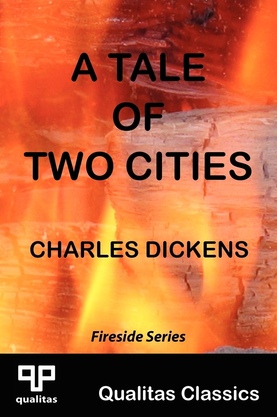 A Tale Of Two Cities (Qualitas Classics)