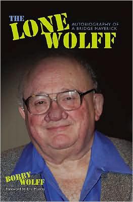 The Lone Wolff: The Dark Side of Bridge