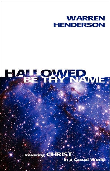 Hallowed Be Thy Name
