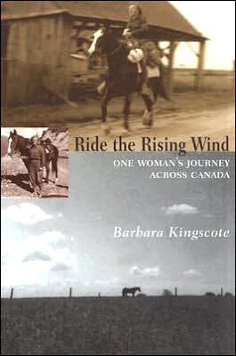 Ride the Rising Wind: One Woman's Journey Across Canada