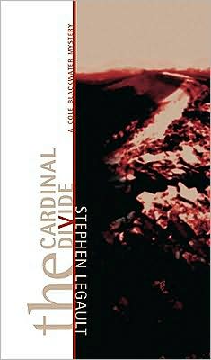 Cardinal Divide: A Cole Blackwater Mystery