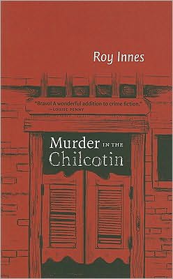 Murder in the Chilcotin