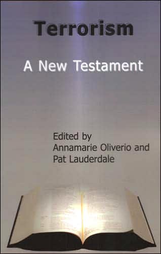 Terrorism: A New Testament