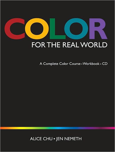 Color for the Real World: Student Edition
