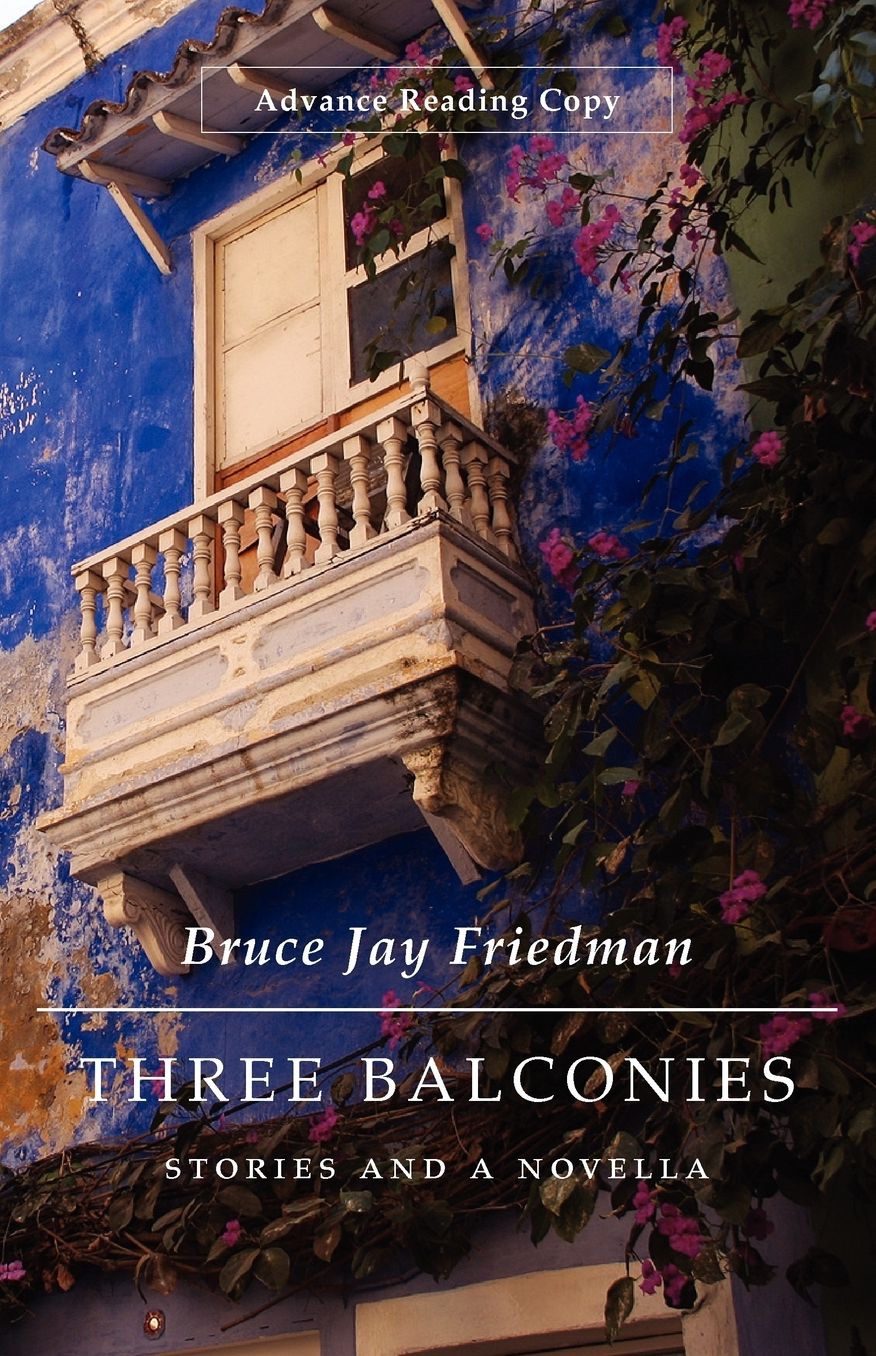 Three Balconies: Stories and a Novella