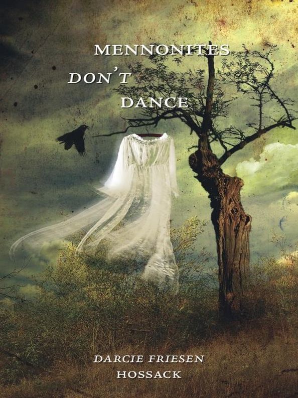 Mennonites Don't Dance