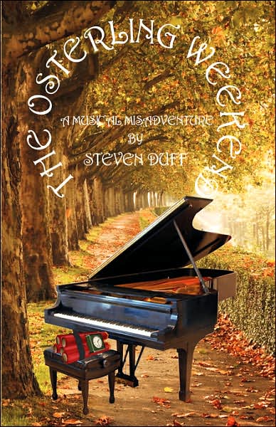 The Osterling Weekend: A Musical Misadventure