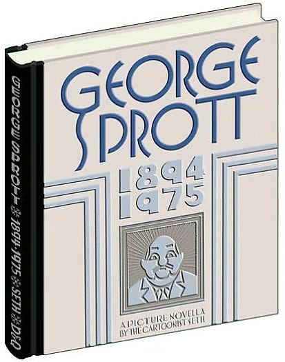 George Sprott: (1894-1975)