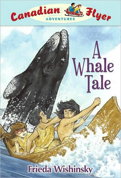 A Whale Tale (Canadian Flyer Series #8)