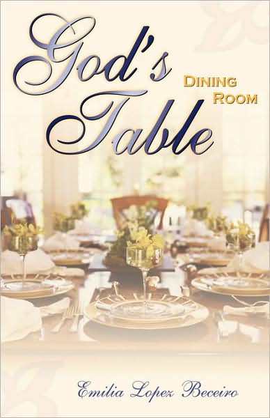 God'S Dining Room Table