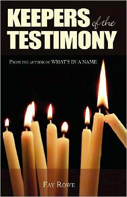 Keepers of the Testimony