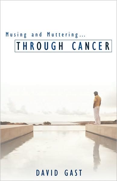 Musing And Muttering...Through Cancer