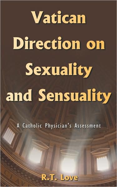 Vatican Direction On Sexuality And Sensuality