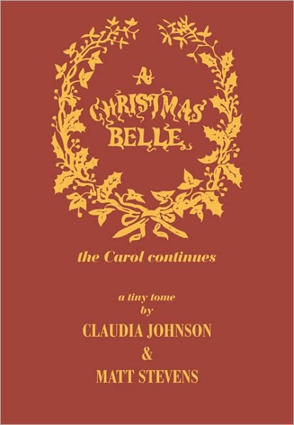 A Christmas Belle (The Carol Continues.....)