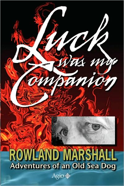 Luck Was My Companion
