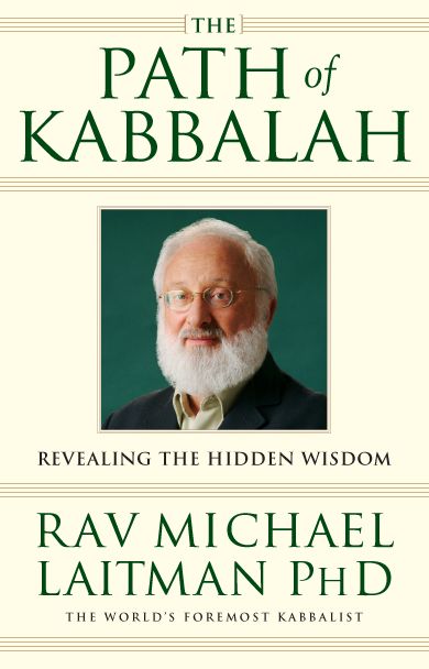 The Path of Kabbalah: Revealing the Hidden Wisdom