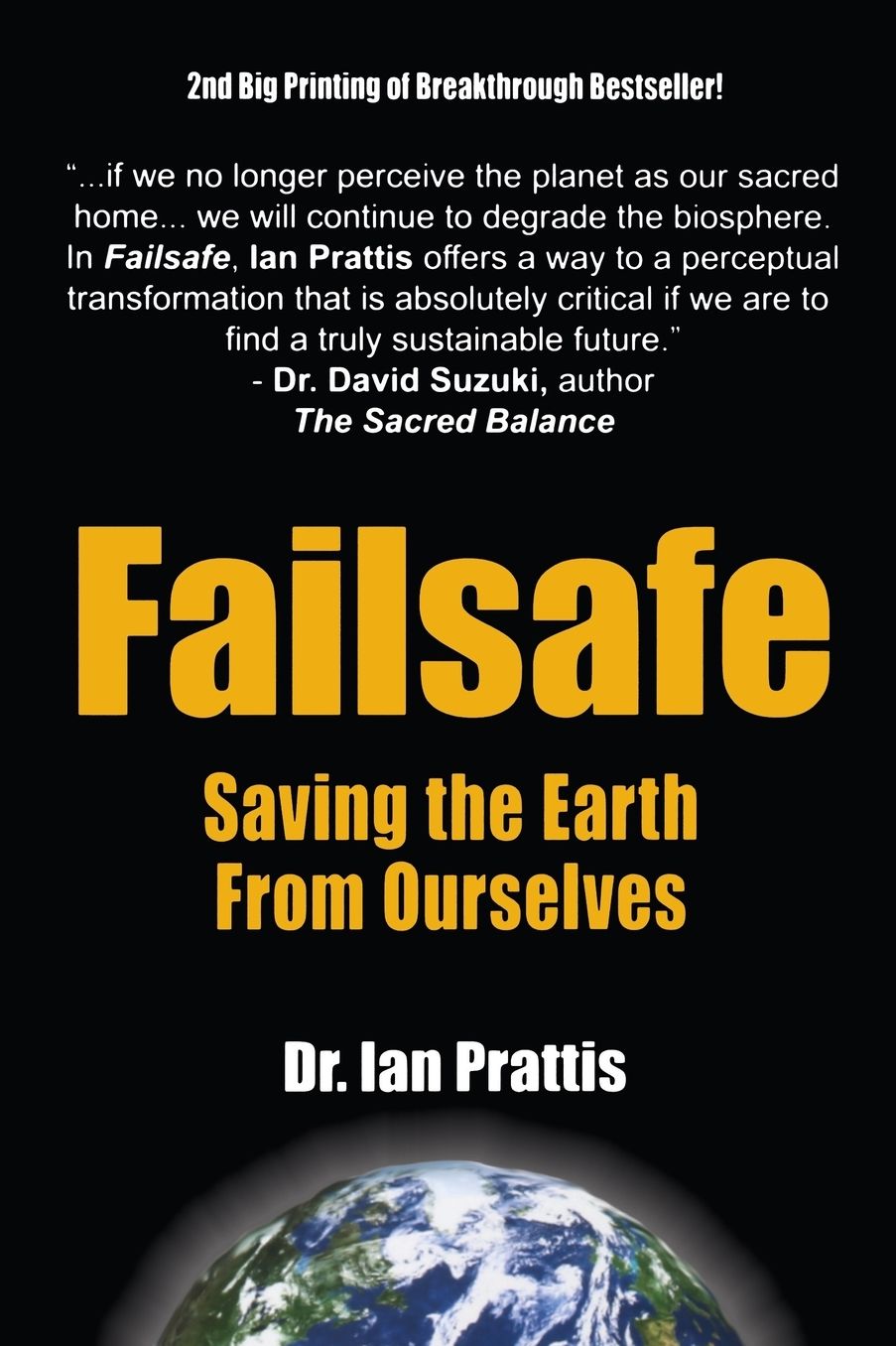 Failsafe: Saving the Earth from Ourselves