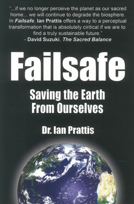Failsafe: Saving the Earth from Ourselves