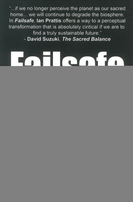 Failsafe: Saving the Earth from Ourselves