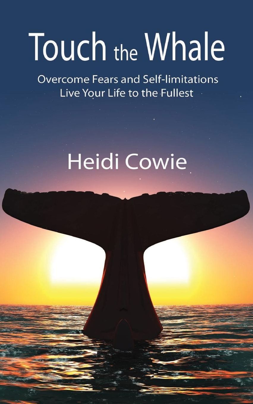 Touch the Whale: Overcome Fears and Self-Limitations