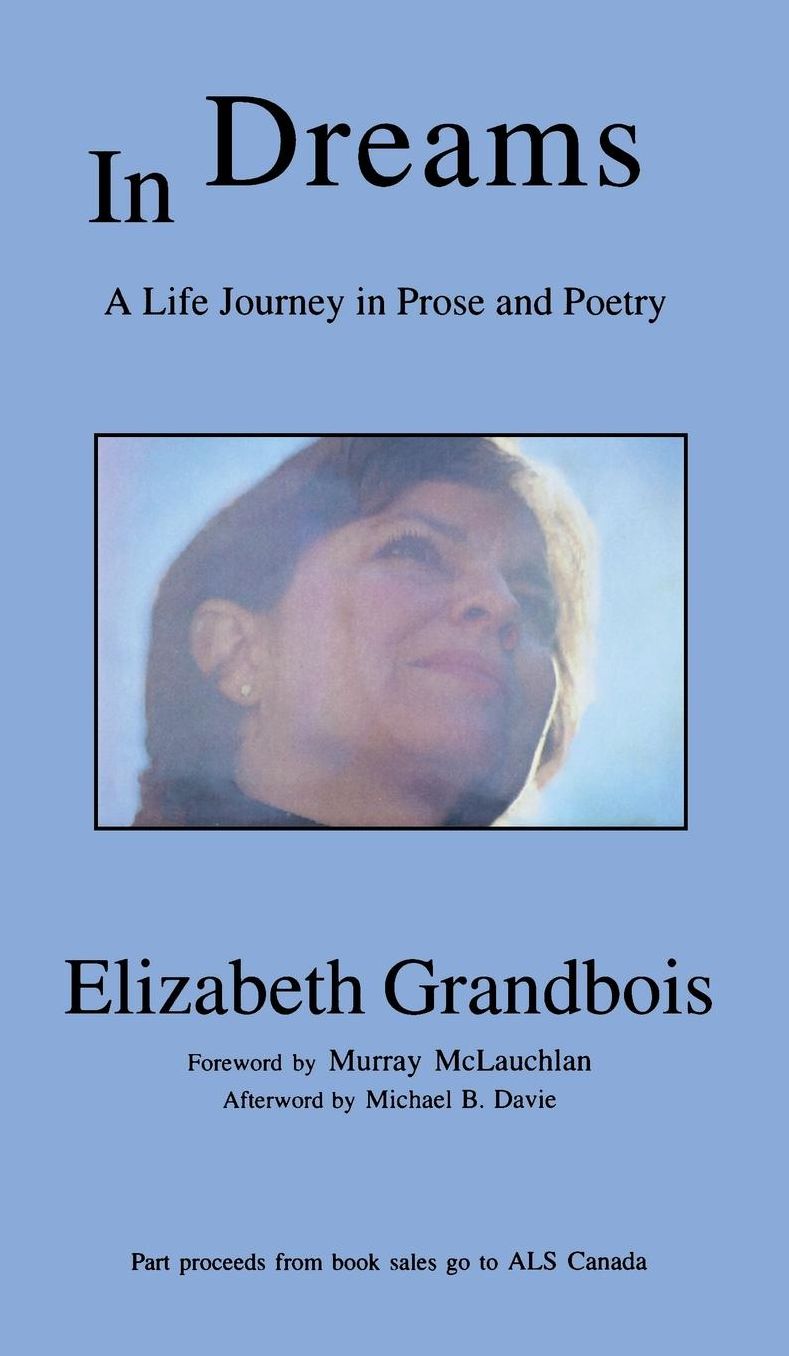 In Dreams: A Life Journey in Prose and Poetry