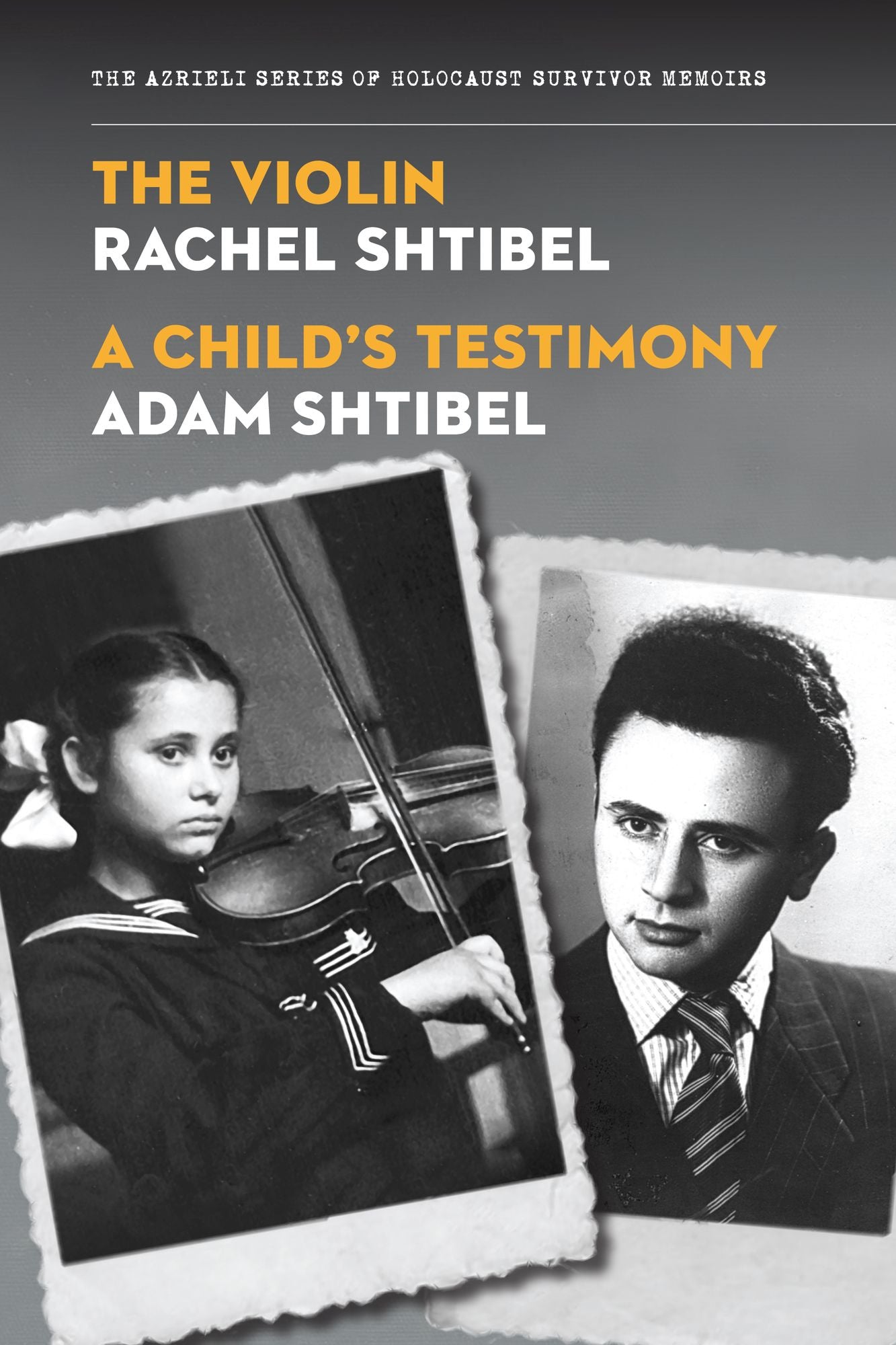 The Violin/A Child's Testimony