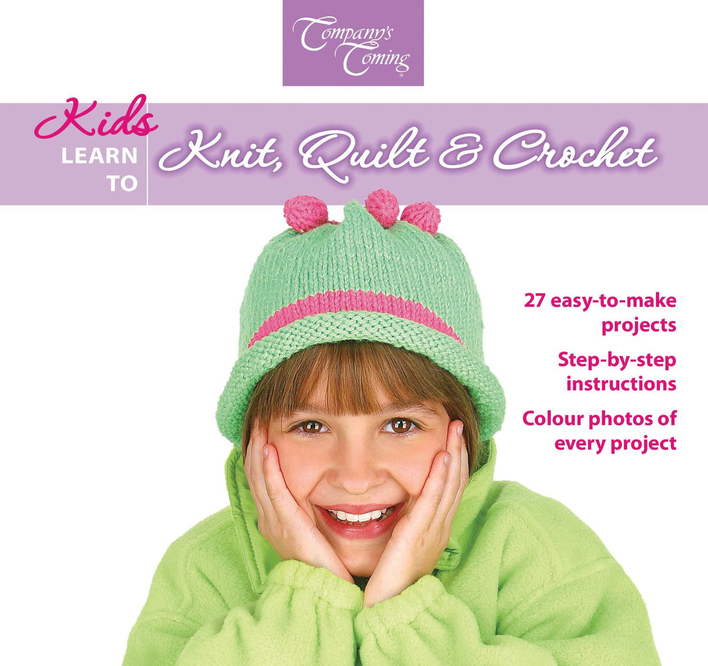 Kids Learn to Knit, Quilt & Crochet