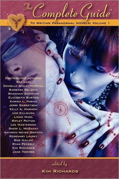 The Complete Guide To Writing Paranormal Novels