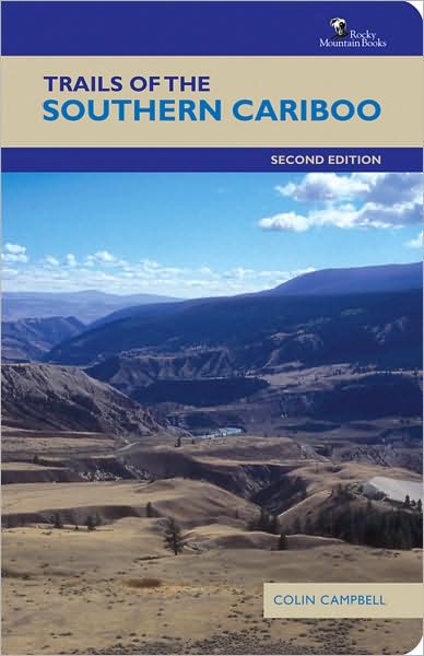 Trails of the Southern Cariboo