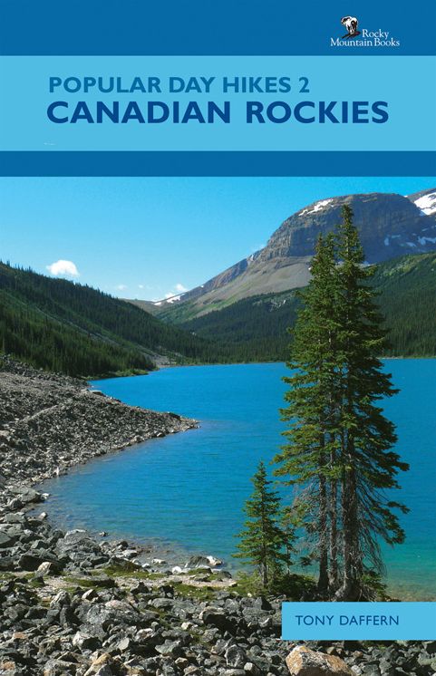 Popular Day Hikes 2: Canadian Rockies