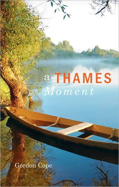 A Thames Moment