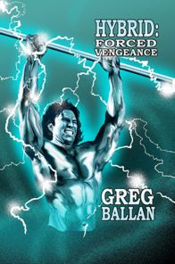 Hybrid Forced Vengeance