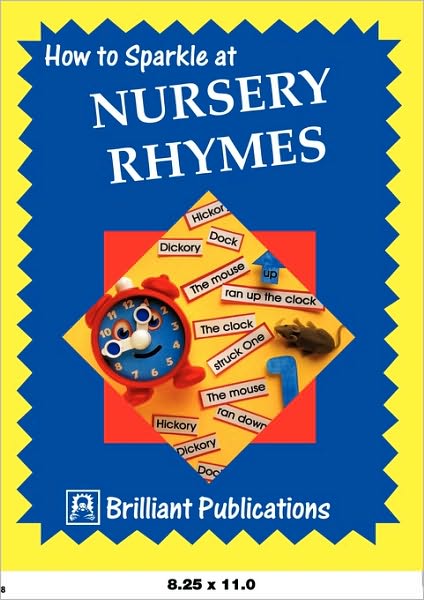 How To Sparkle At Nursery Rhymes