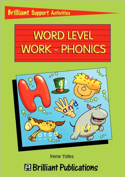 Word Level Work - Phonics (Brilliant Support Activities)