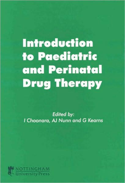 Introduction to Paediatric and Perinatal Drug Therapy